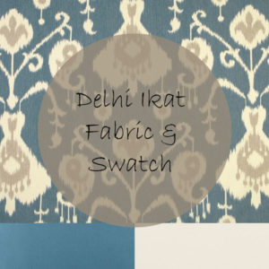 Delhi Ikat Fabric and Swatch