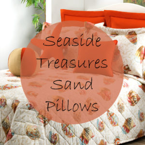 Seaside Treasures Sand Pillows