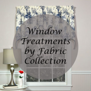 Window Treatments by Fabric Collection